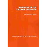 BuddhismintheTibetanTradition:AGuide(RoutledgeLibraryEditions:Buddhism)