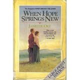 When Hope Springs New (Canadian West, Book 4)