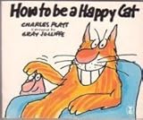 How to be a happy cat