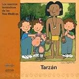 Tarzan (Cuentos Fantasticos de las Tres Mellizas) (Spanish Edition)