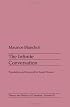 The Infinite Conversation (Theory and History of Literature)