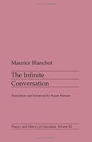 The Infinite Conversation (Theory and History of Literature)