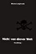 Nicht von dieser Welt: Erz�hlung zum FC St. Pauli