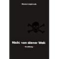 Nicht von dieser Welt: Erz�hlung zum FC St. Pauli