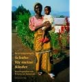 Schuhe f�r meine Kinder - Heidi Zingg Kn�pfli: Kurzbiografien von Frauen aus Kamerun Die Autorin lebte mit ihrer Familie mehrere Jahre in Kamerun. Sie ... verstecken, erz�hlen im Buch ihre Geschichte.