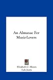 An Almanac for Music-Lovers