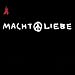 Macht Liebe (Special Edt.)