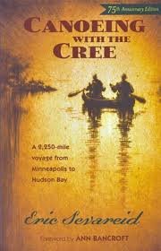 Canoeing with the Cree [Deluxe Edition] Publisher: Borealis Books; Revised edition