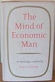 The mind of economic man : an anthology