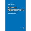 Strafrecht Allgemeiner Teil II: Lehre von den Verbrechensfolgen