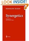 Synergetics: Introduction and Advanced Topics (Physics and Astronomy Online Library)