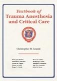 Textbook of trauma anesthesia and critical care