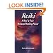 Reiki, A Key to Your Personal Healing Power