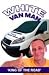White Van Man - King of the Road? (General Books): King of the Road? (General Books): King of the Road? (General Books): King of the Road? (General Books)