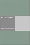  : Mr. Justice Raffles