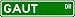GAUT Street Sign ~ Personalized Family Lastname Sign ~ Gameroom, Basement, Garage Sign ** ALUMINUM
