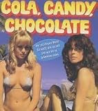 Cola, Candy and Chocolate (German Version)