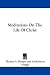 Meditations on the Life of Christ