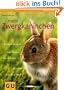 Mein Zwergkaninchen (GU Mein Heimtier neu)