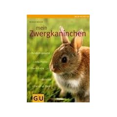 Mein Zwergkaninchen (Mein Heimtier neu)