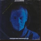 I SHOULD HAVE KNOWN BETTER 7" (45) PORTUGUESE A&M 1984