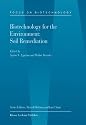 Biotechnology for the Environment: Soil Remediation (Focus on Biotechnology)