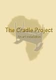 The Cradle Project