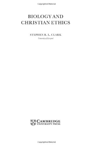 Biology and Christian Ethics (New Studies in Christian Ethics)