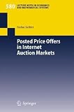 Posted Price Offers in Internet Auction Markets (Lecture Notes in Economic and Mathematical Systems)