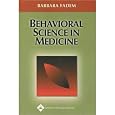 Behavioral Science in Medicine [Paperback]