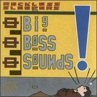 Big Boss Sounds by Reckless Sleepers