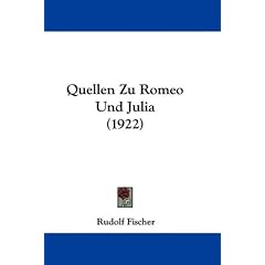 Quellen Zu Romeo Und Julia (1922)
