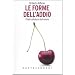 Le forme dell'addio. Effetti collaterali dell'amore