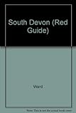 South Devon : Torquay, Paignton, Brixham, Dartmouth, Salcombe, Kingsbridge