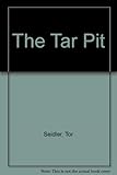 The tar pit