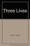 Three lives : a novel