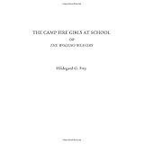 the camp fire girls at school or the woleho weavers