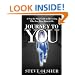 Journey To You: A Step-by-Step Guide to Becoming Who You Were Born to Be