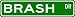 BRASH Street Sign ~ Personalized Family Lastname Novelty Sign ~ Gameroom, Basement, Garage Sign ** Aluminum 4 x 18