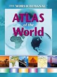 The World Almanac Atlas of the World