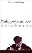 Ein Geheimnis: Roman