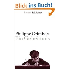 Ein Geheimnis: Roman