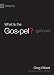 What Is the Gospel? (9Marks)