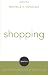 Shopping: Christian Explorations of Daily Living (Compass) (Compass: Christian Explorations of Daily Living) Shopping: Christian Explorations of Daily Living (Compass) (Compass: Christian Explorations of Daily Living)