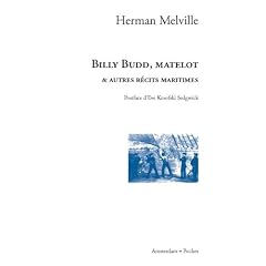 Billy Budd, matelot : Et autres r�cits maritimes