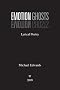 Emotion Ghosts: Lyrical Poetry