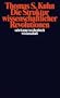 Suhrkamp Taschenb�cher Wissenschaft, Nr.25, Die Struktur wissenschaftlicher Revolutionen