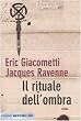 Il rituale dell'ombra