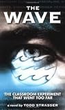 The Wave (Laurel-Leaf contemporary fiction) 3th (third) edition Text Only
