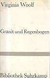 Granit und Regenbogen. Essays. 1. Auflage - Virgina. Woolf